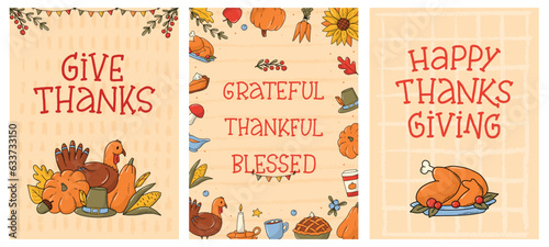 set of 3 Thanksgiving greeting cards, posters, prints, invitations, templates decorated with doodles and lettering quotes. EPS 10