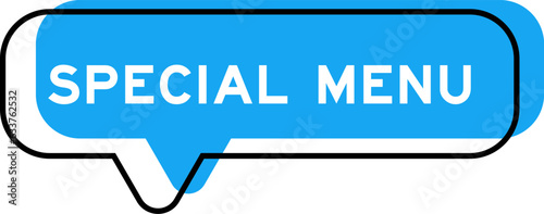 Speech banner and blue shade with word special menu on white background