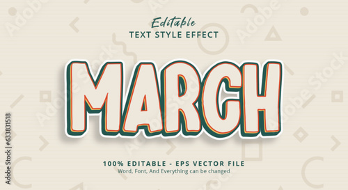 March Text Style Effect, Editable Text Effect