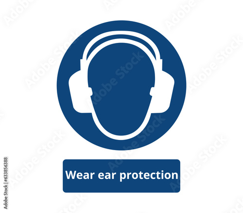 Wear Ear Protection Symbol with Label 