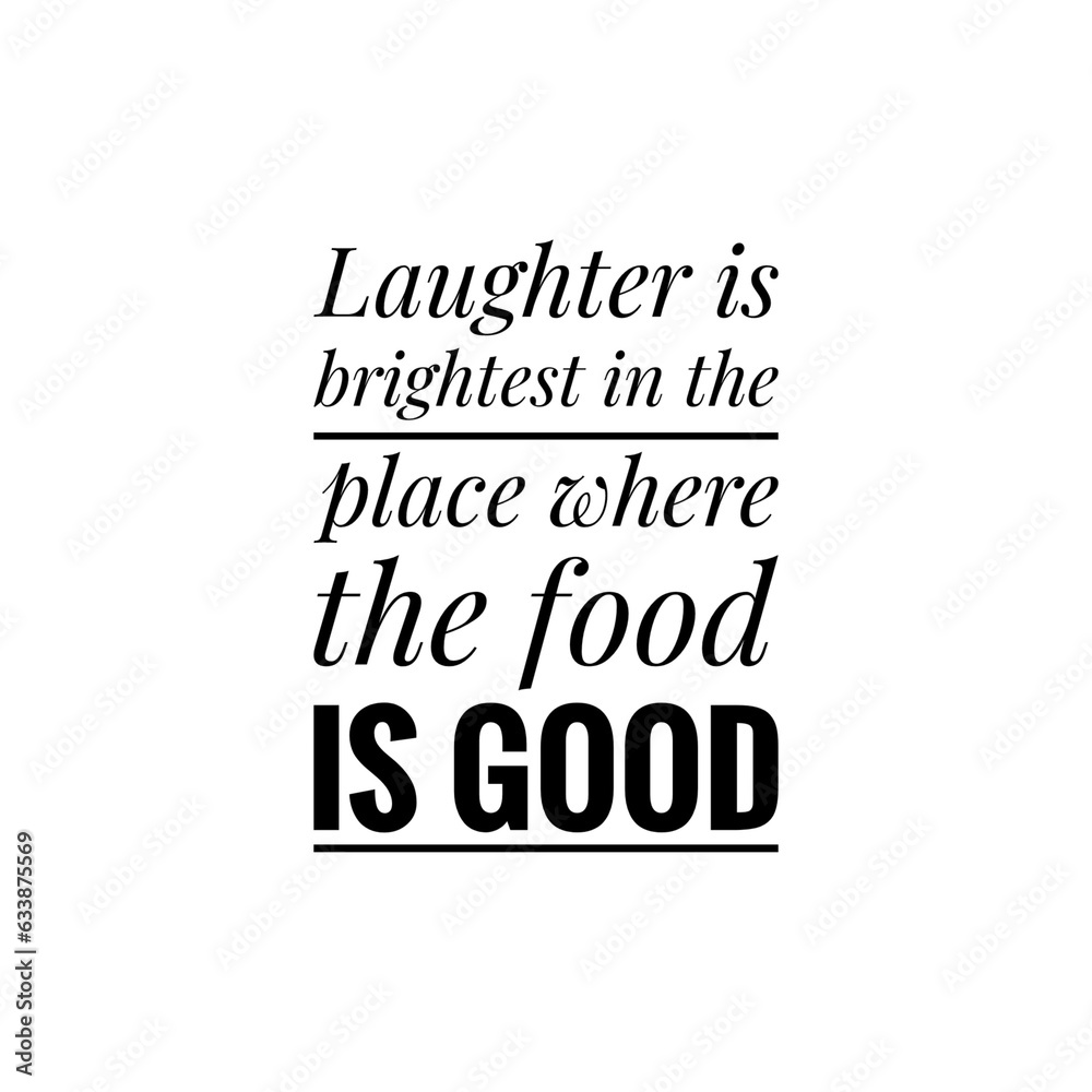 Fototapeta premium Food Quote for Design