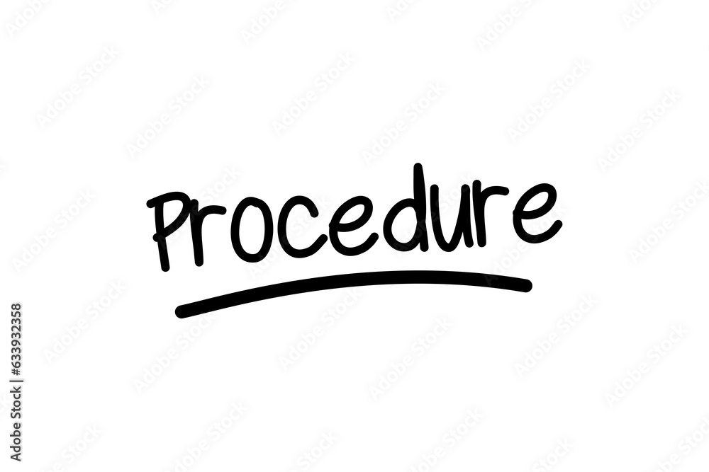Digital png illustration of procedure text on transparent background Digital png illustration of procedure text on transparent background