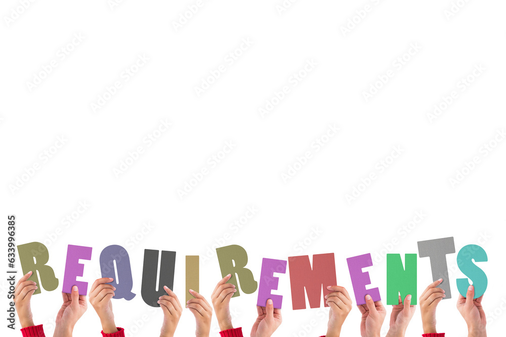 Digital png illustration of hands with requirements text on transparent background