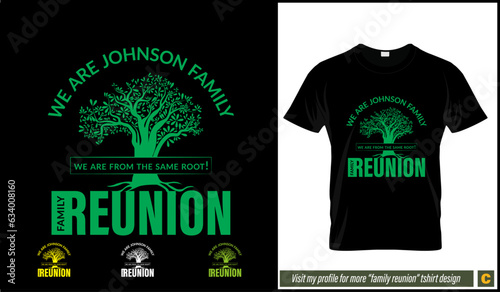 Johnson Family Reunion Tshirt Design Vector With Trees Free Dowload for tshirt Printing. Print ready file. 