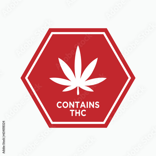 Contains THC Warning. Information Product, Tetrahydrocannabinol Symbol for Design and  Medical Websites, Presentation or Application