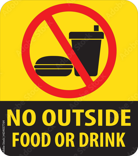 No outside food or drink allowed sign vector