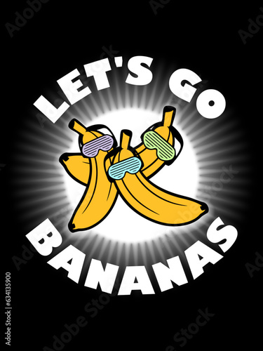 Funny Let's Go Bananas Fruits Lover Cool Sunglasses Team