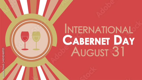 International Cabernet Day vector banner design. Happy International Cabernet Day modern minimal graphic poster illustration.
