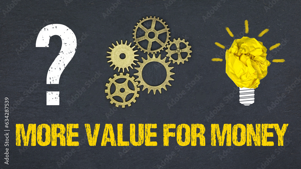 Obraz premium More Value for Money