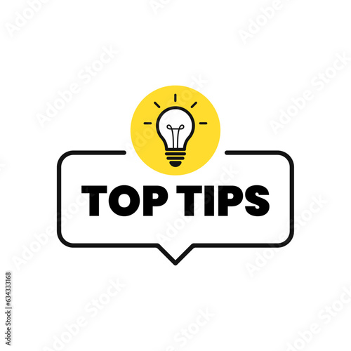 Top tips geometric message bubble with light bulb emblem. Vector illustration.