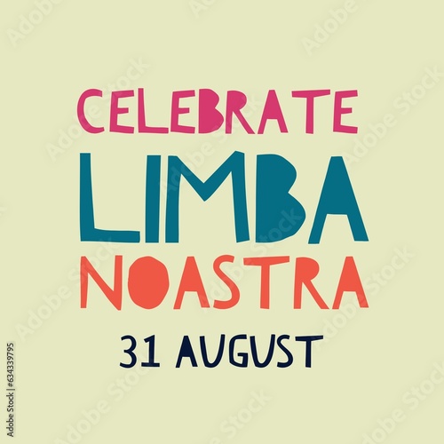 Celebrate limba noastra 31 august national international  photo