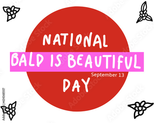 hand doodle, Beautiful National Bald Day.
