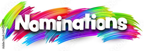 Nominations paper word sign with colorful spectrum paint brush strokes over white. Vector illustration.