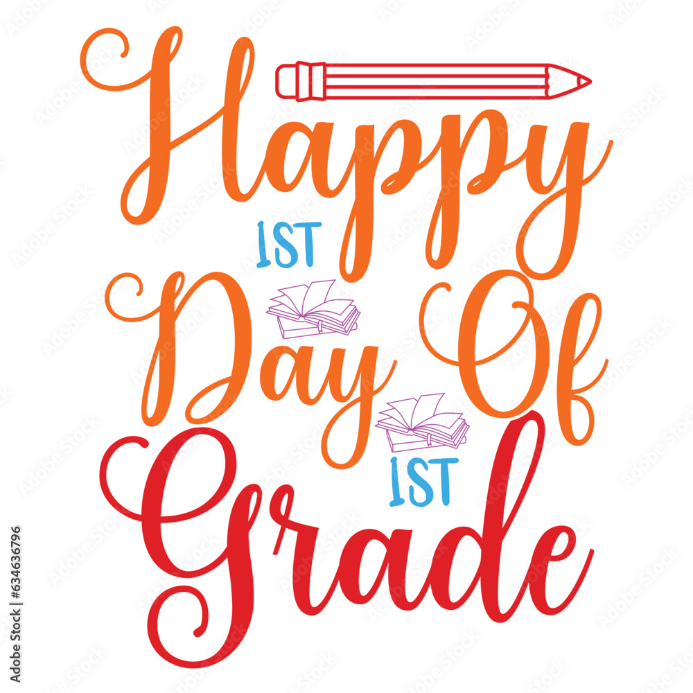 Happy 1st day of 1st grade Back To School Shirt, Teacher Gift, School Shirt, Gift For Teacher, Shirt Gift for Teachers, Kindergarten 100 days of School Shirt Happy 1st day of 1st grade Back To School Shirt, Teacher Gift, School Shirt, Gift For Teacher, Shirt Gift for Teachers, Kindergarten 100 days of School Shirt