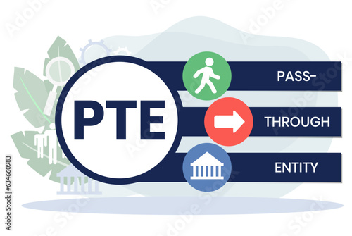 PTE, Pass-Through Entity acronym. Concept with keywords, people and icons. Flat vector illustration. Isolated on white background.