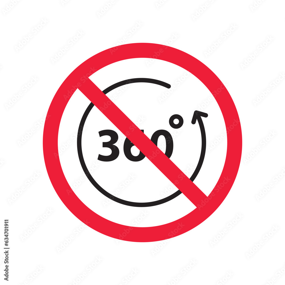 Forbidden 360 degree vector icon. Warning, caution, attention, restriction, label, ban, danger. No 360 degrees flat sign design pictogram symbol. No 360 rotate icon Forbidden 360 degree vector icon. Warning, caution, attention, restriction, label, ban, danger. No 360 degrees flat sign design pictogram symbol. No 360 rotate icon