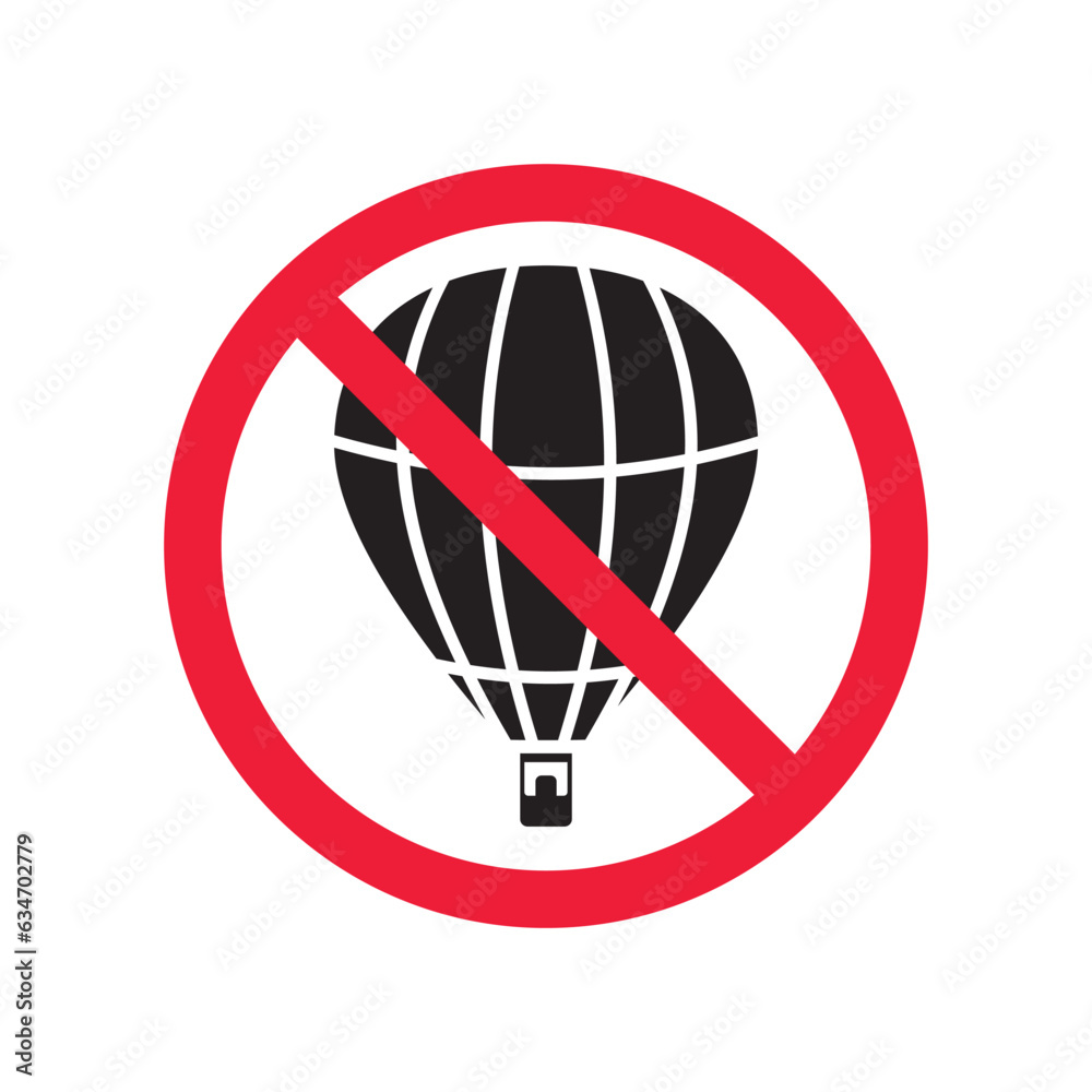 Forbidden air balloon vector icon. Warning, caution, attention, restriction, label, ban, danger. No air balloon flat sign design pictogram symbol. No air balloon icon Forbidden air balloon vector icon. Warning, caution, attention, restriction, label, ban, danger. No air balloon flat sign design pictogram symbol. No air balloon icon