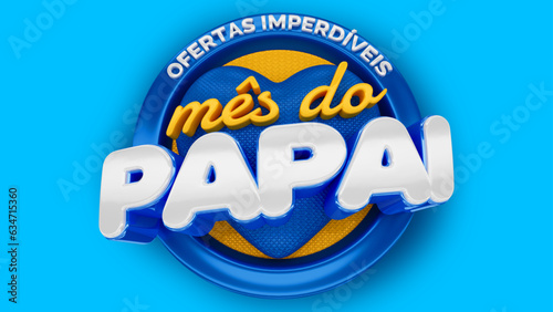 selo 3d ''ofertas imperdíveis mês do papai''