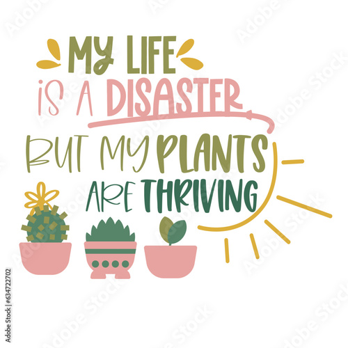 Wallpaper Mural Plant lover Inspirational vector Hand drawn typography poster. T shirt calligraphic design. Vector illustration Torontodigital.ca