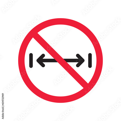 Forbidden distance vector icon. Warning, caution, attention, restriction, label, ban, danger. No social distance flat sign design pictogram symbol. No size measure icon