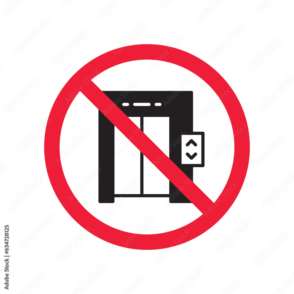 Forbidden elevator vector icon. Warning, caution, attention, restriction, label, ban, danger. No lift elevator flat sign design pictogram symbol. No elevator icon Forbidden elevator vector icon. Warning, caution, attention, restriction, label, ban, danger. No lift elevator flat sign design pictogram symbol. No elevator icon