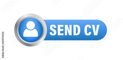 Send CV blue 3D button in flat style isolated on white background. Glossy button. Vector illustration