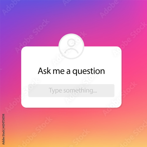 Ask me a question about social media design for mobile, graphic and web design. Template design, user interface. Communication, reaction, comment, followers. Feedback concept. Vector illustration