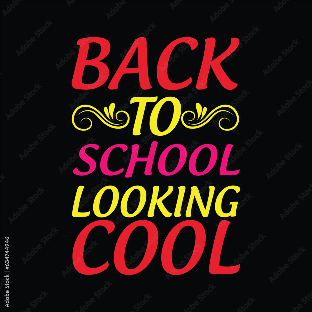 Back to school t-shirt design , first day, hundred daysof  School, typography t-shirts, Pro Vector