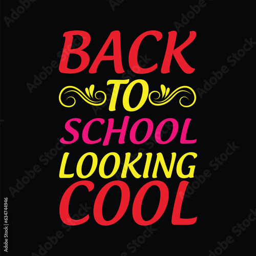 Back to school t-shirt design   first day  hundred daysof  School  typography t-shirts  Pro Vector