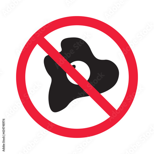 Forbidden fried egg vector icon. Warning, caution, attention, restriction, label, ban, danger. No eggs flat sign design pictogram symbol. No egg icon