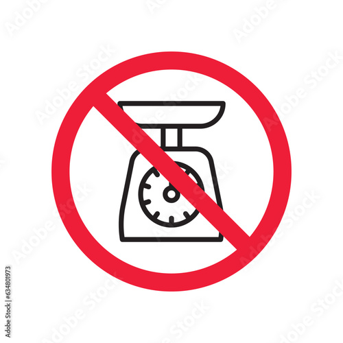Prohibited weight vector icon. No scale icon. Forbidden weight scale icon. No weight sign. Warning, caution, attention, restriction, danger flat sign design symbol pictogram
