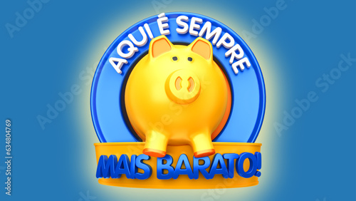 selo 3d ''aqui é sempre mais barato!''