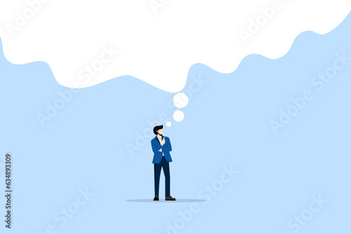 concept of thinking big, ambitious to succeed, dreaming big to change the world or contemplation to get solutions to solve big problems, creativity, smart businessman thinking with big bubbles.