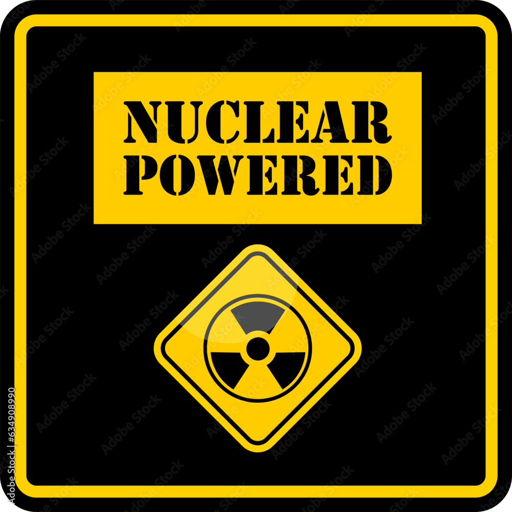 Obraz premium Nuclear powered, sign and sticker vector