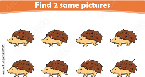 Funny cartoon hedgehog. Find two same pictures. Educational game for children. Cartoon vector illustration