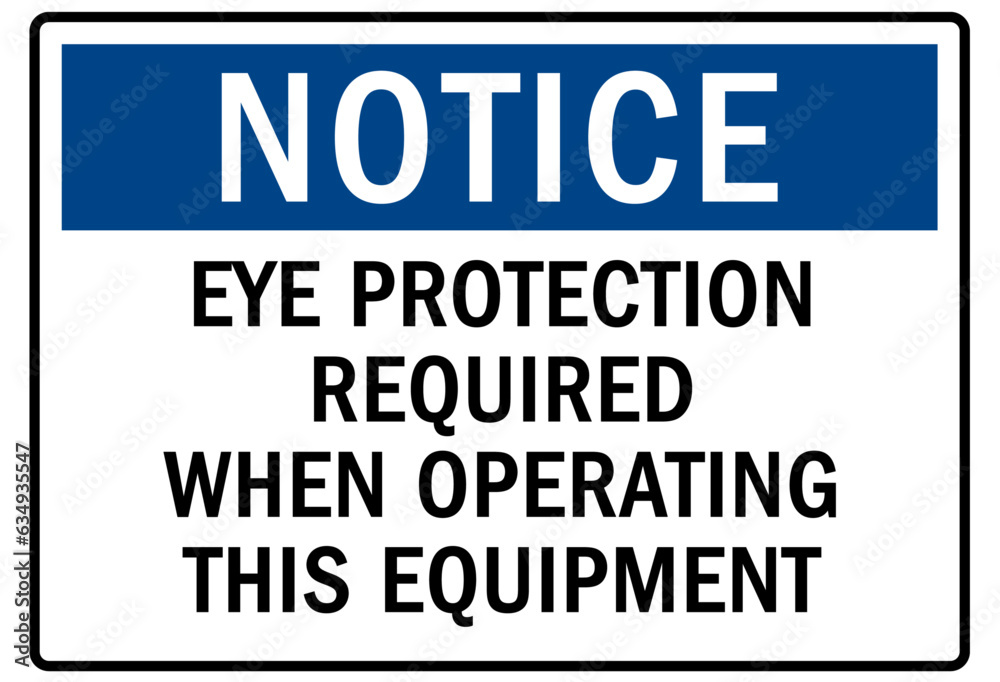 Eye protection safety sign and labels