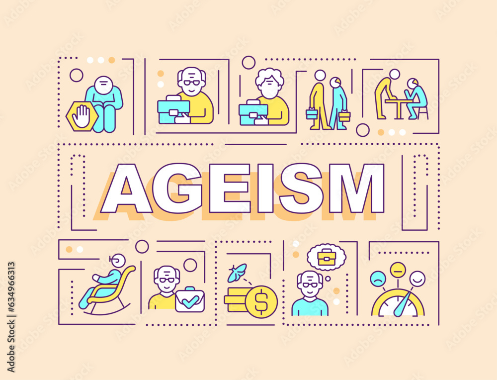 Ageism text with various thin line icons concept on beige monochromatic background, editable 2D vector illustration. Ageism text with various thin line icons concept on beige monochromatic background, editable 2D vector illustration.