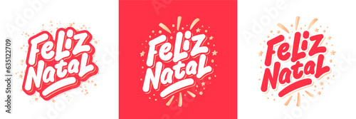 Feliz Natal. Merry Christmas in Portugues. Vector handwritten letterings.