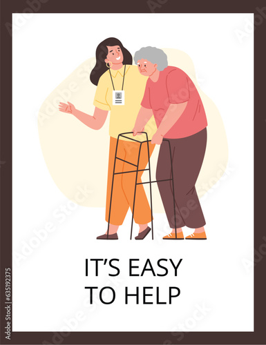 Volunteer helping senior woman with rollator, poster with text, flat vector illustration.