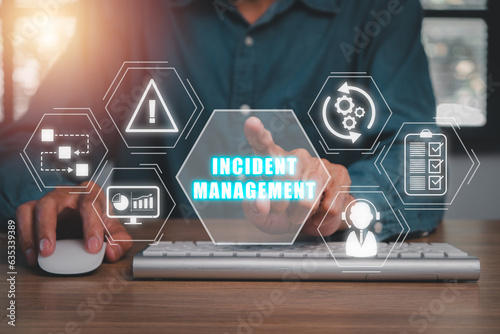 Bild auf Leinwand Incident Management process Business Technology concept, Business person hand touching incident management icon on virtual screen