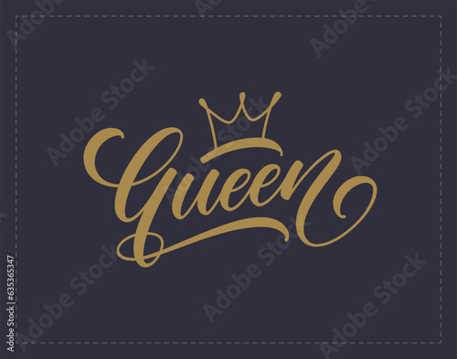 Queen hand drawn lettering for apparel print design. Vector illustration.	