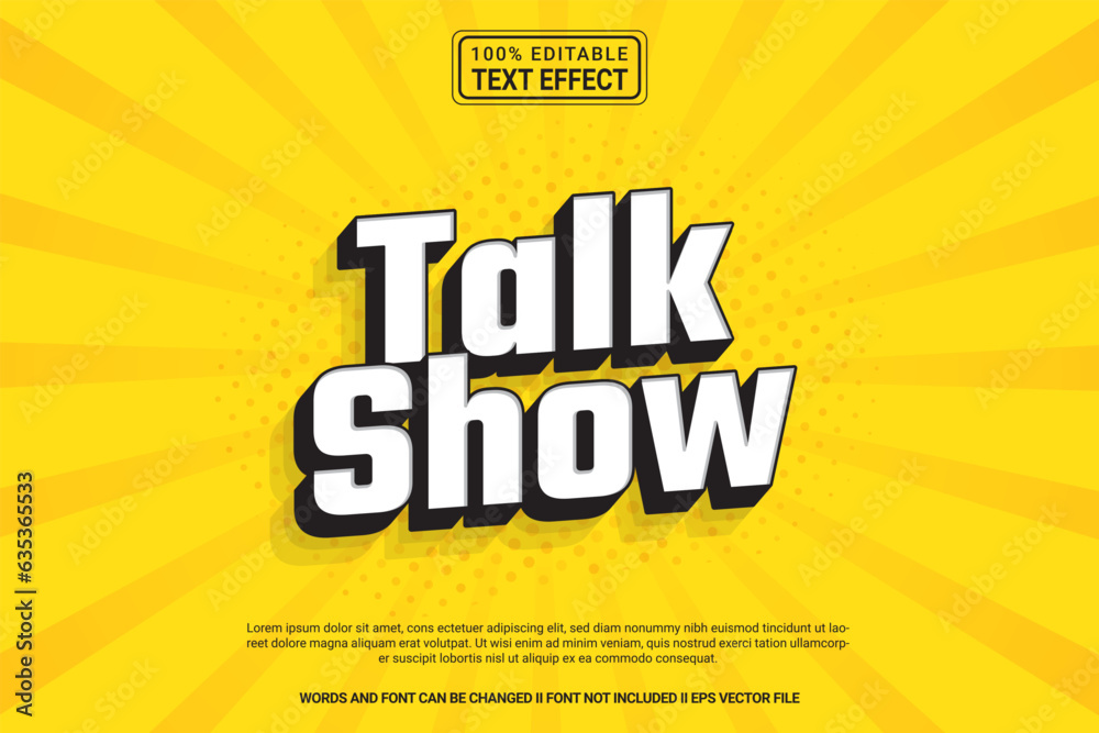Editable text effect Talk Show 3d cartoon template stlye modren premium vector	
