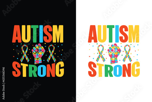 Autism strong Proud father of an autistic son autism t shirt design,  autism t shirt,
autism t shirts,
autism shirt,
autism shirts,
autism typography shirt,
autism graphic t shirt,