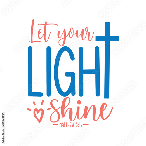Let your light shine