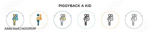 Piggyback a kid icon in filled, thin line, outline and stroke style. Vector illustration of two colored and black piggyback a kid vector icons designs can be used for mobile, ui, web