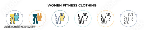 Women fitness clothing icon in filled, thin line, outline and stroke style. Vector illustration of two colored and black women fitness clothing vector icons designs can be used for mobile, ui, web