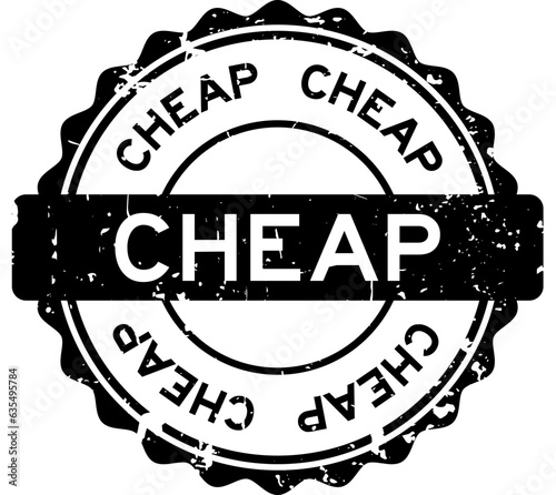 Grunge black cheap word round rubber seal stamp on white background