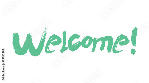 Vector illustration Welcome Sign. Welcome on a white background