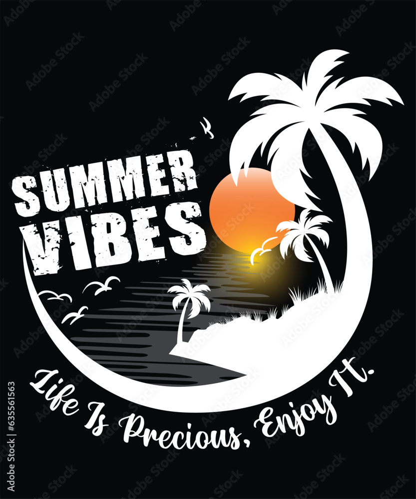 Naklejka premium Life is precious enjoy it Summer vibes t-shirt design for summer lover