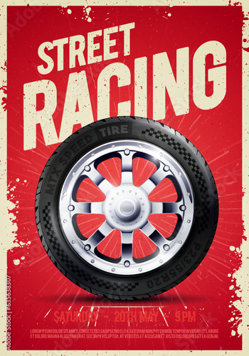 Street Racing Placard Or Flyer With Tire Illustration